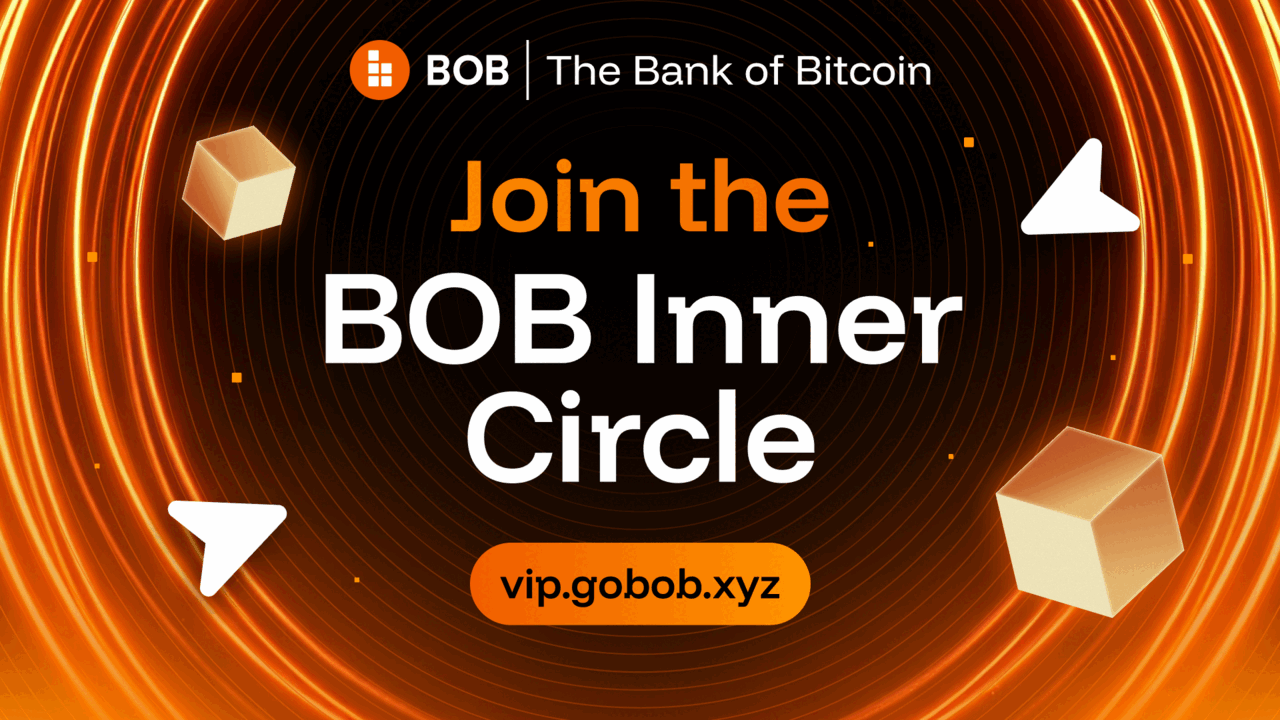Join the BOB Inner Circle at vip.gobob.xyz